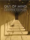 Out of Mind By Catherine Sampson
